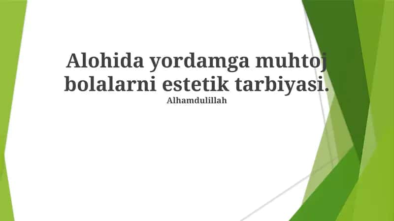 Maxsus ehtiyojli bolalarning estetik ehtiyojlarini tushunish
