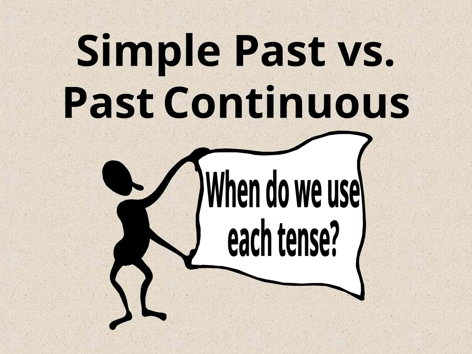 Simple Past vs. PastContinuous
