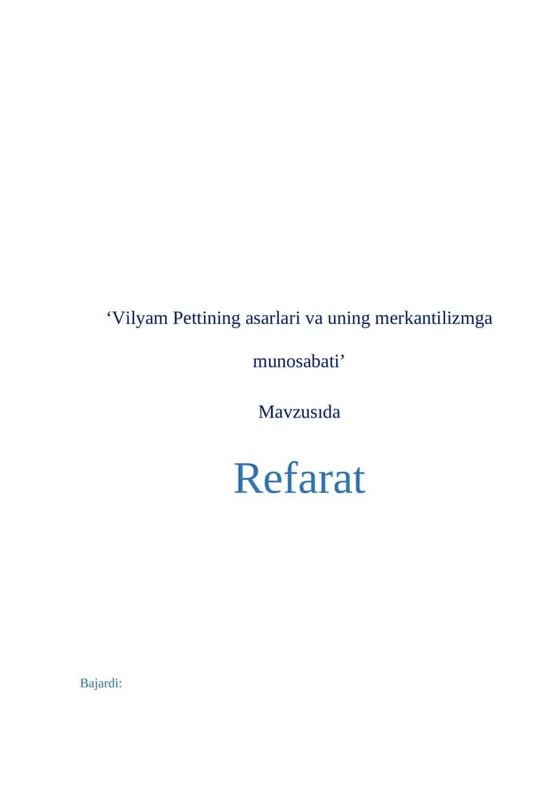 Vilyam Pettining asarlari va uning merkantilizmga munosabati