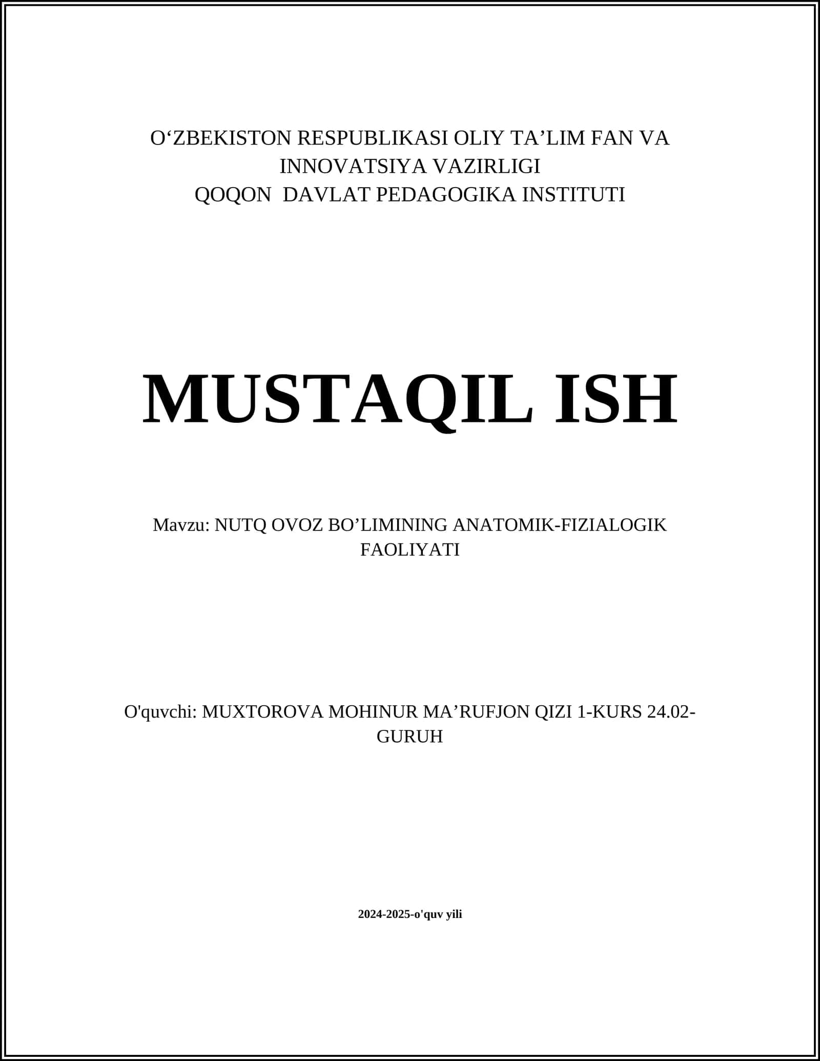NUTQ OVOZ BO’LIMINING ANATOMIK-FIZIALOGIK FAOLIYATI