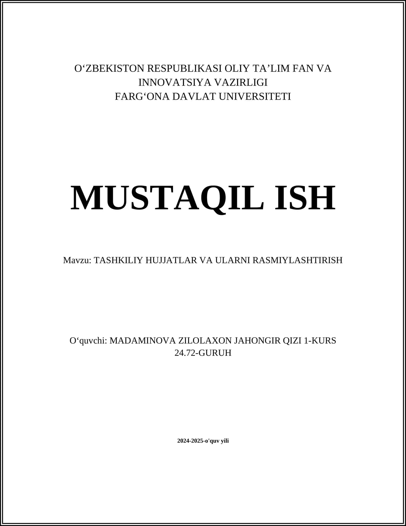 TASHKILIY HUJJATLAR VA ULARNI RASMIYLASHTIRISH