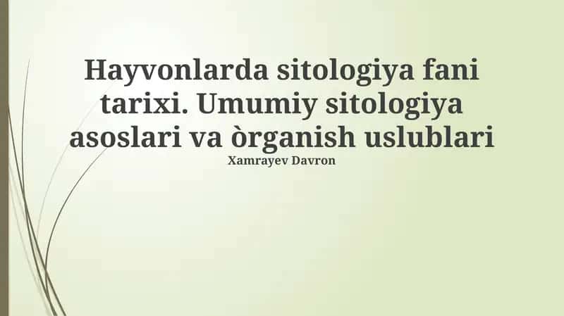 Hayvonlar sitologiyasi tarixi