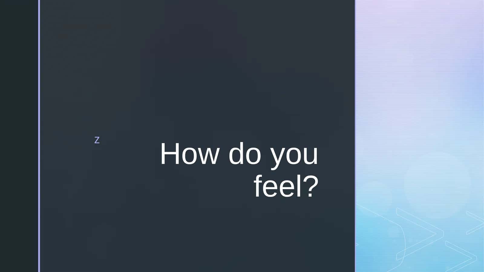 Feelings and emotions