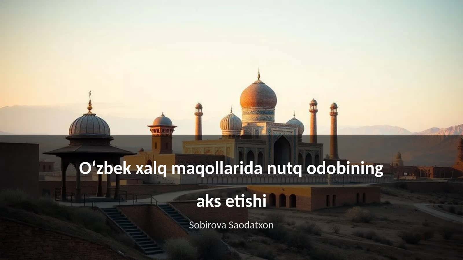 Oʻzbek xalq maqollarida nutq odobining aks etishi