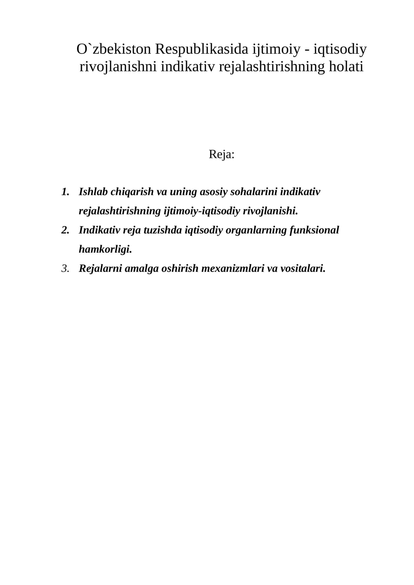 Indikativ rejalashtirishning ijtimoiy-iqtisodiy rivojlanishi
