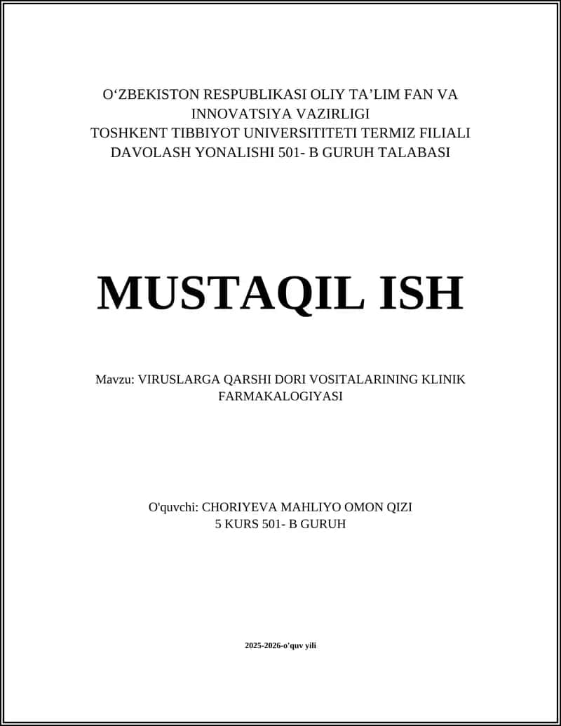 VIRUSLARGA QARSHI DORI VOSITALARINING KLINIK FARMAKALOGIYASI