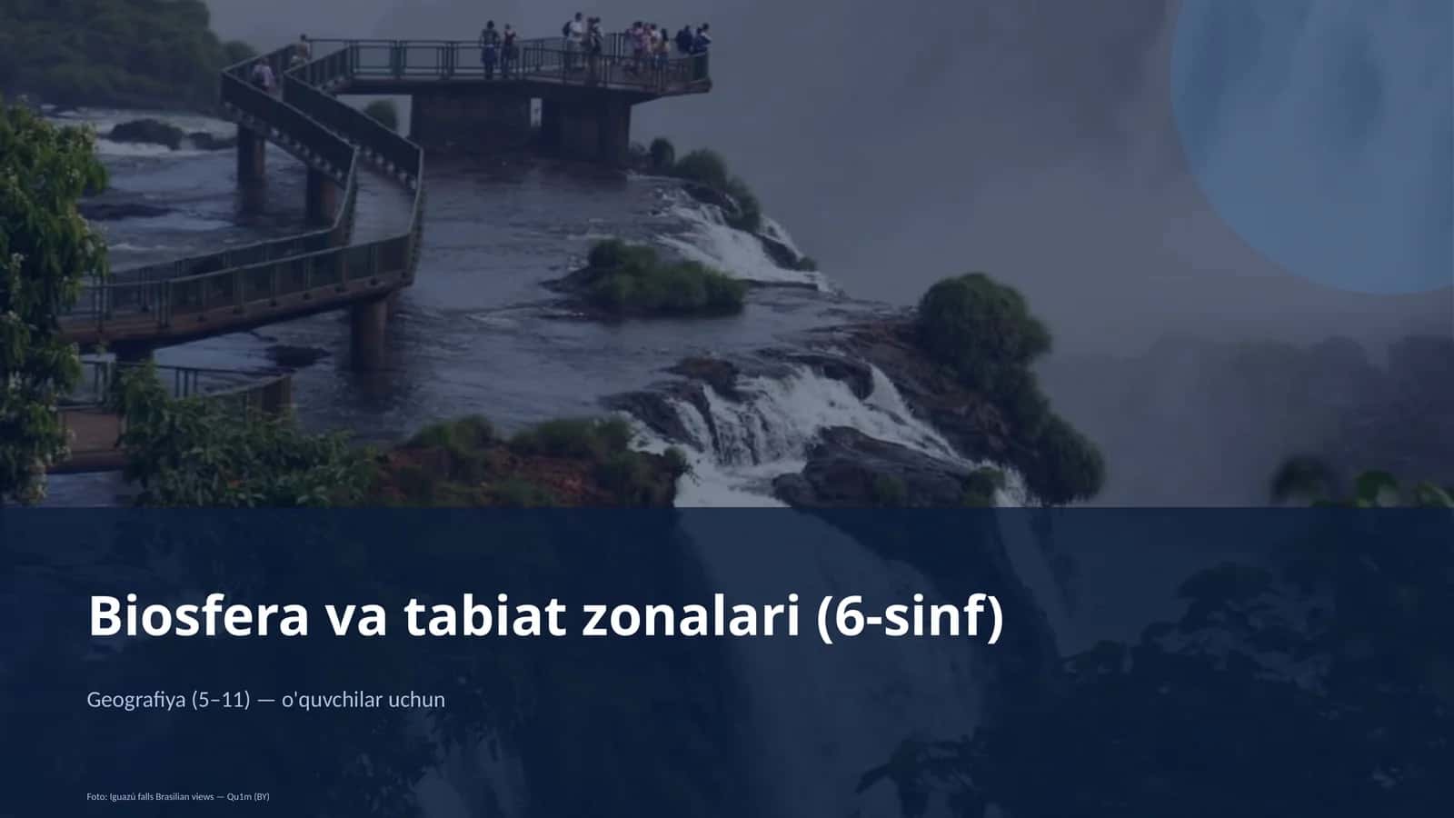 Biosfera va tabiat zonalari (6-sinf)