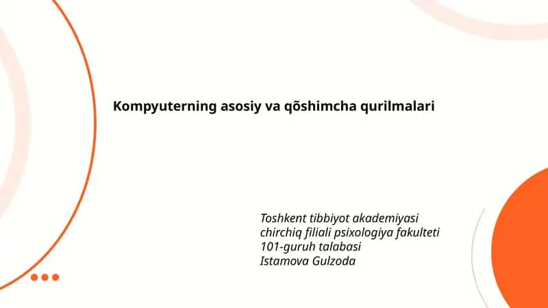Kompyuterning asosiy va qõshimcha qurilmalari