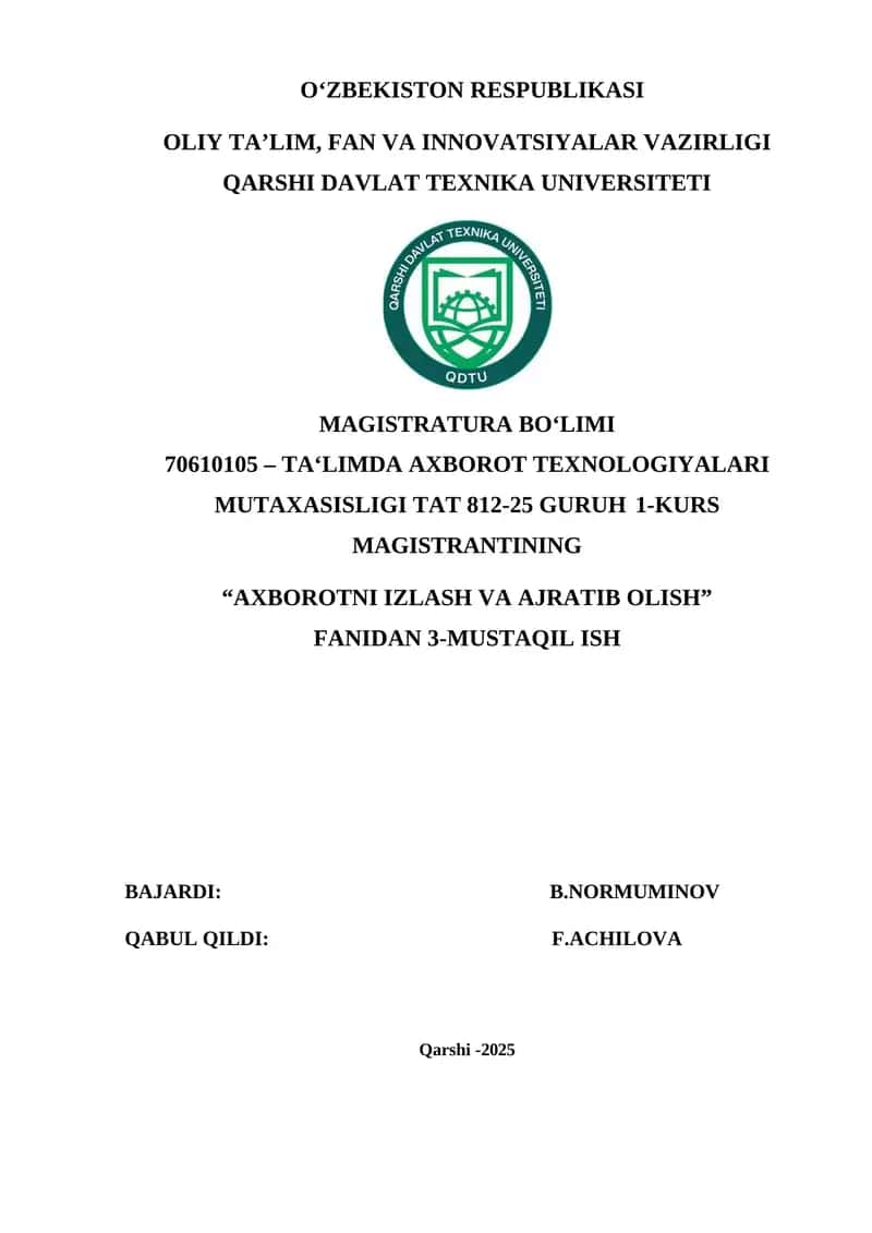 Axborotni izlashda murakkab veb resurslar va ma’lumotlar bazalaridan samarali foydalanish.