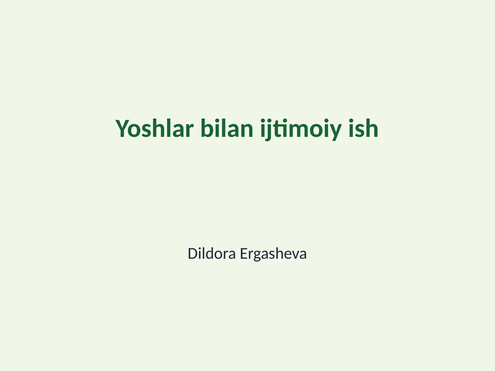 Yoshlar bilan ijtimoiy ish