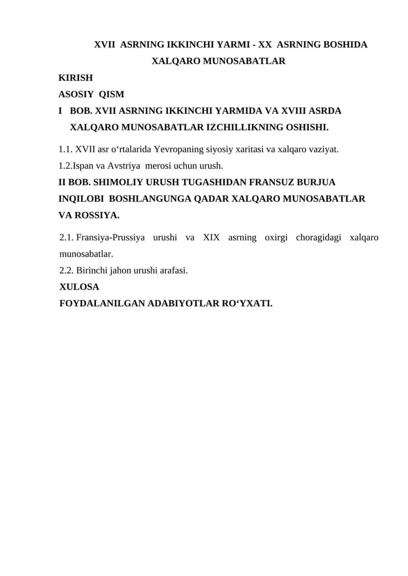 XVII ASRNING IKKINCHI YARMI - XX ASRNING BOSHIDA XALQARO MUNOSABATLAR