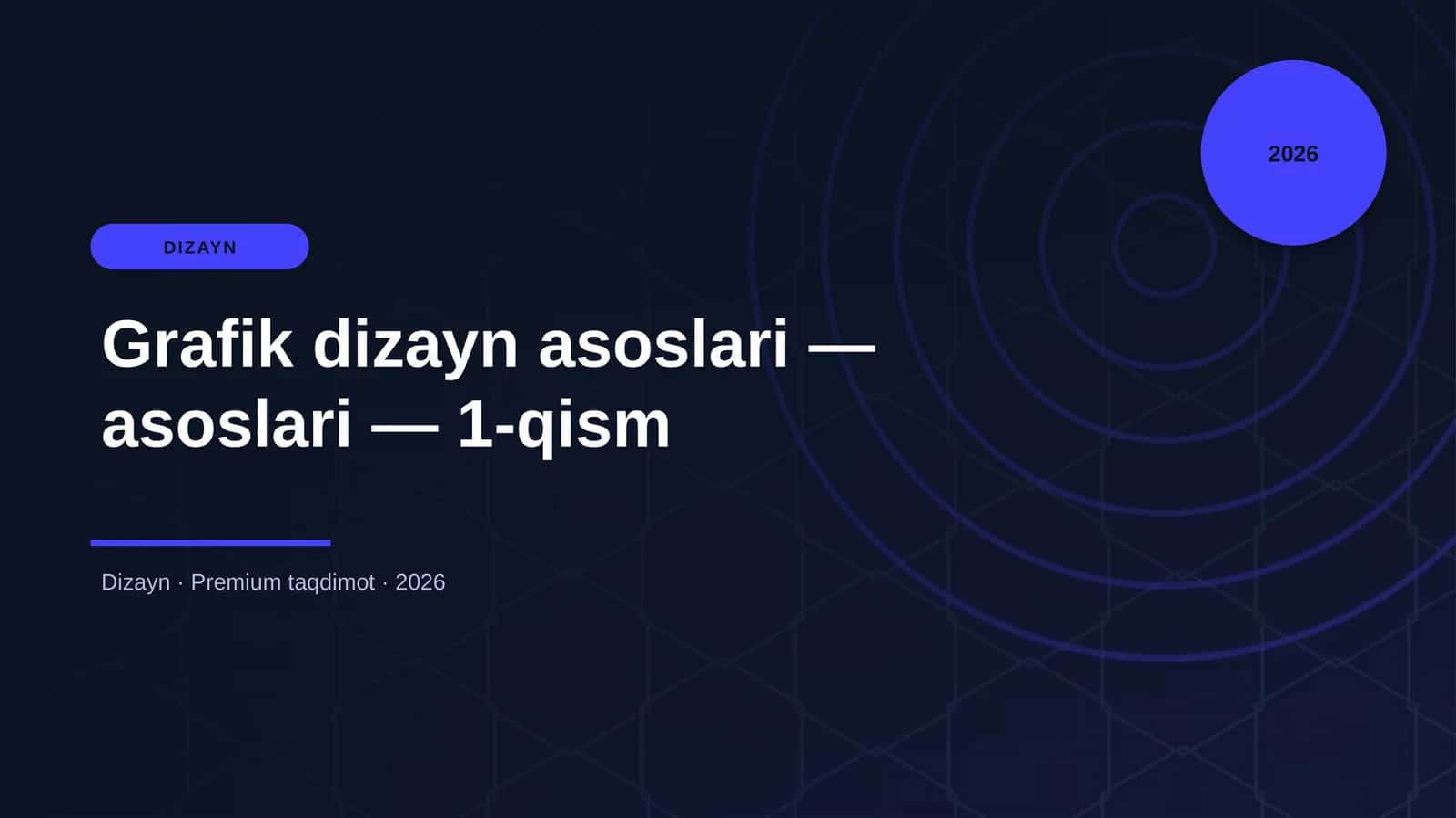 Grafik dizayn asoslari — asoslari — 1-qism
