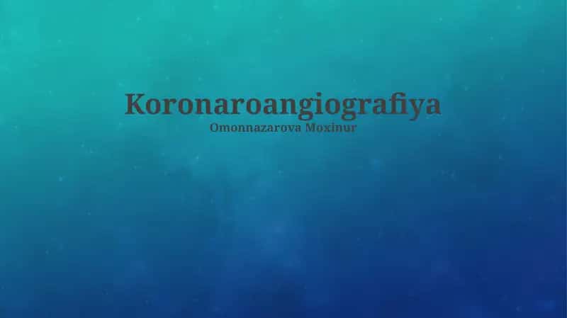Koronaroangiografiya