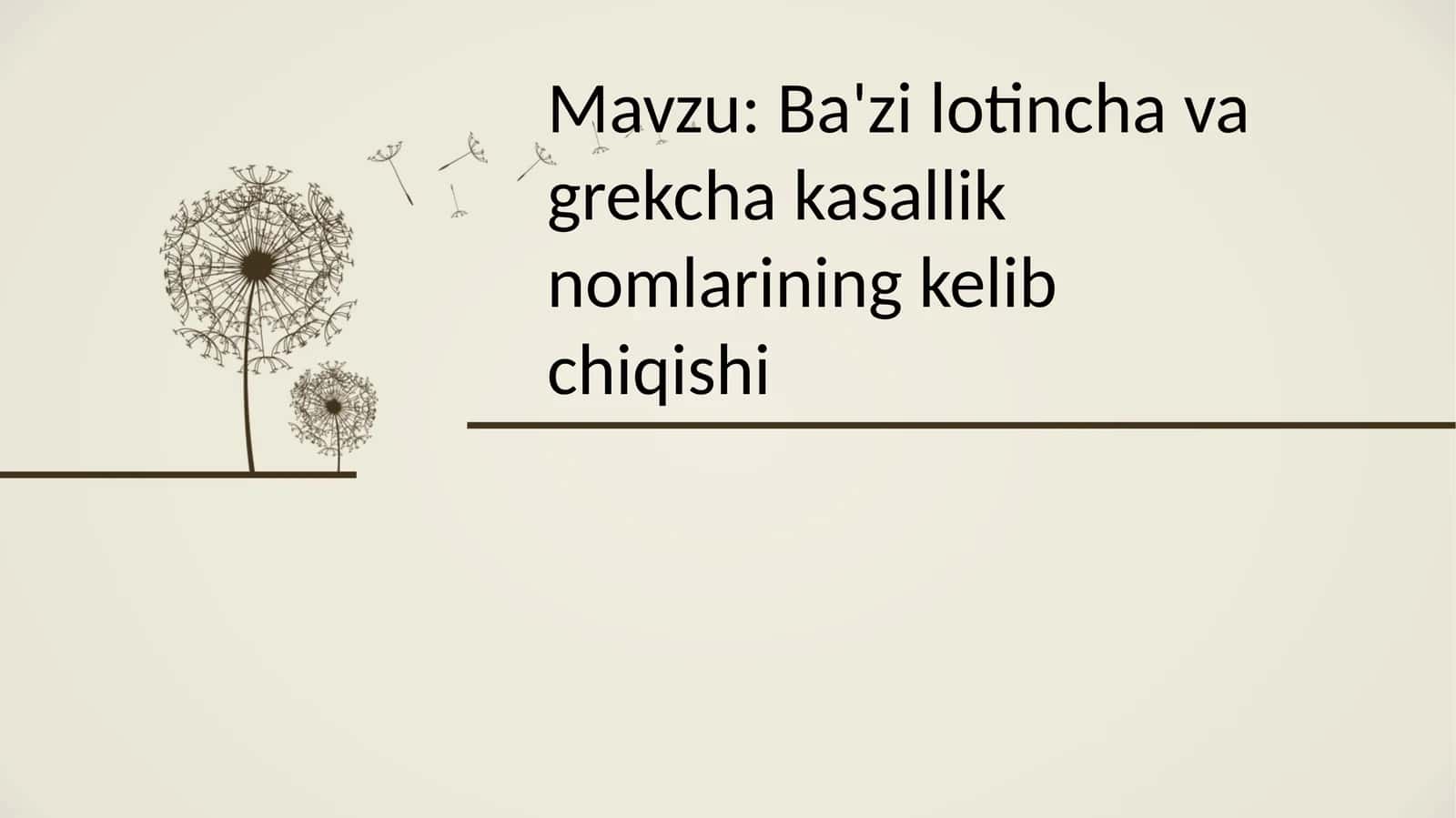 Ba'zi lotincha va grekcha kasallik nomlarining kelib chiqishi