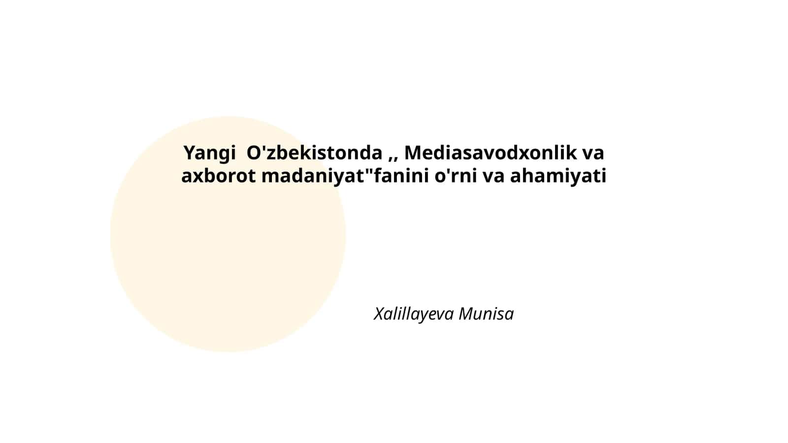 Mediasavodxonlik va axborot madaniyatning o'rni va ahamiyati