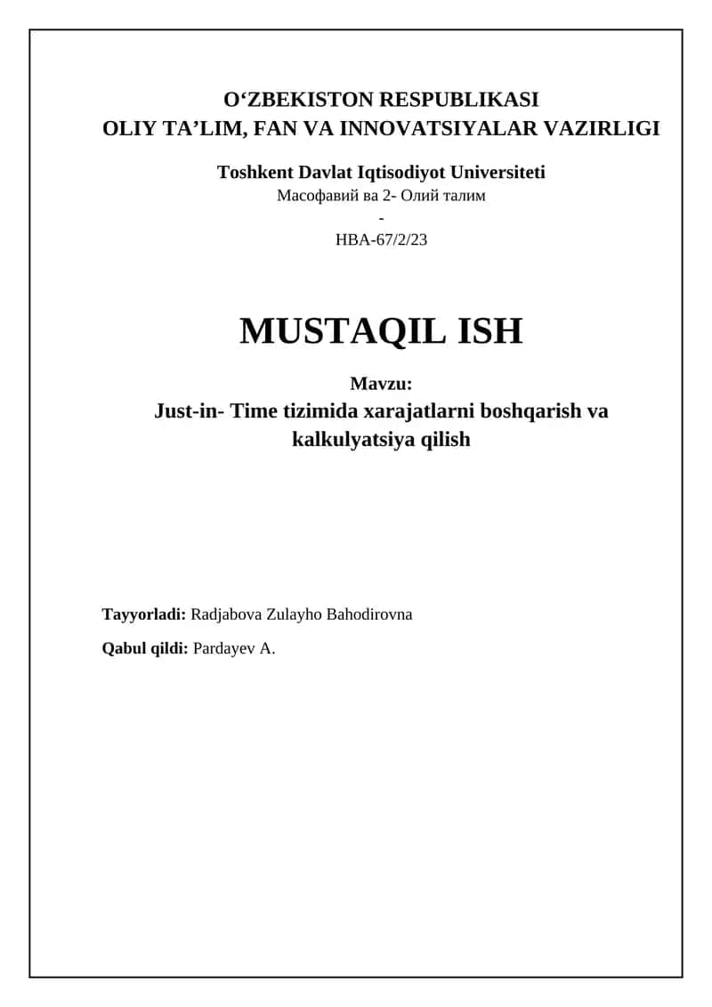 Just-in-Time tizimida xarajatlarni boshqarish va kalkulyatsiya qilish