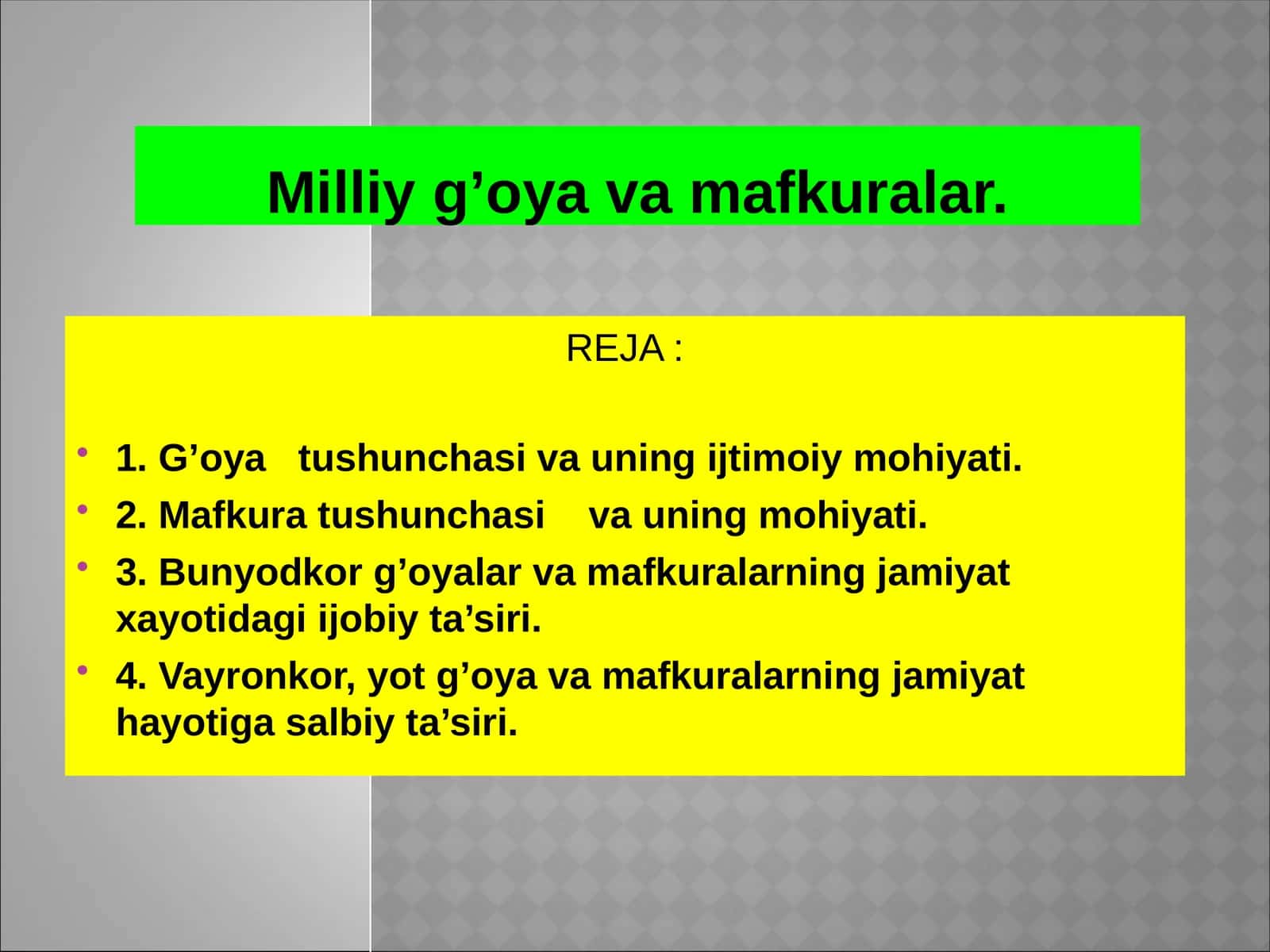 Milliyg’oya va mafkuralar