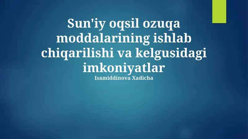 Sun'iy protein ozuqa ishlab chiqarish
