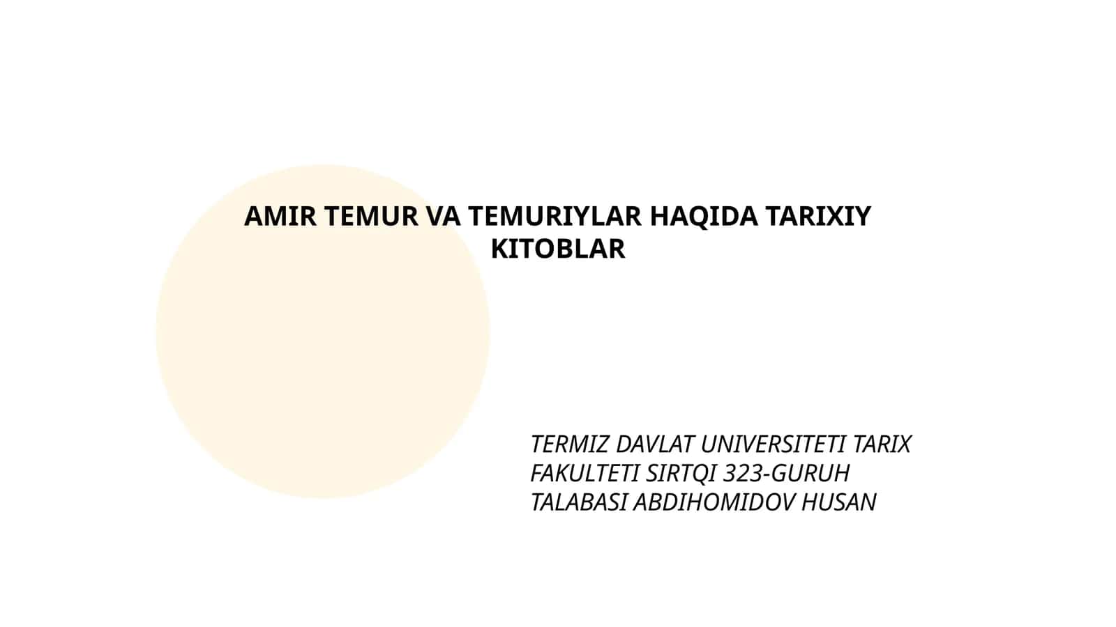 AMIR TEMUR VA TEMURIYLAR HAQIDA TARIXIY KITOBLAR