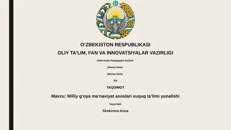 Milliy gʻoya maʼnaviyat asoslari xuquq taʼlimi yunalishi