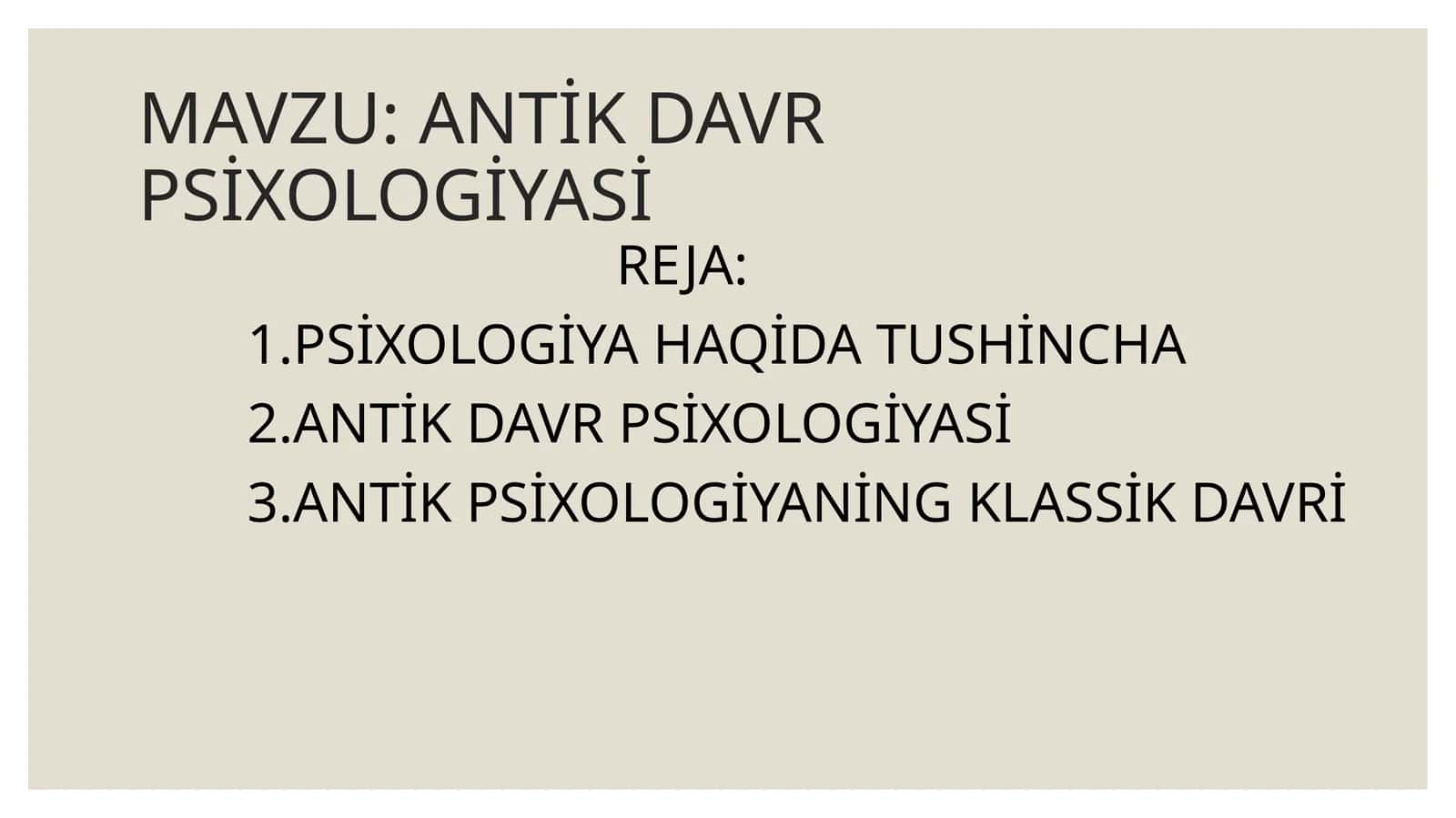 ANTİKDAVR PSİXOLOGİYASİ