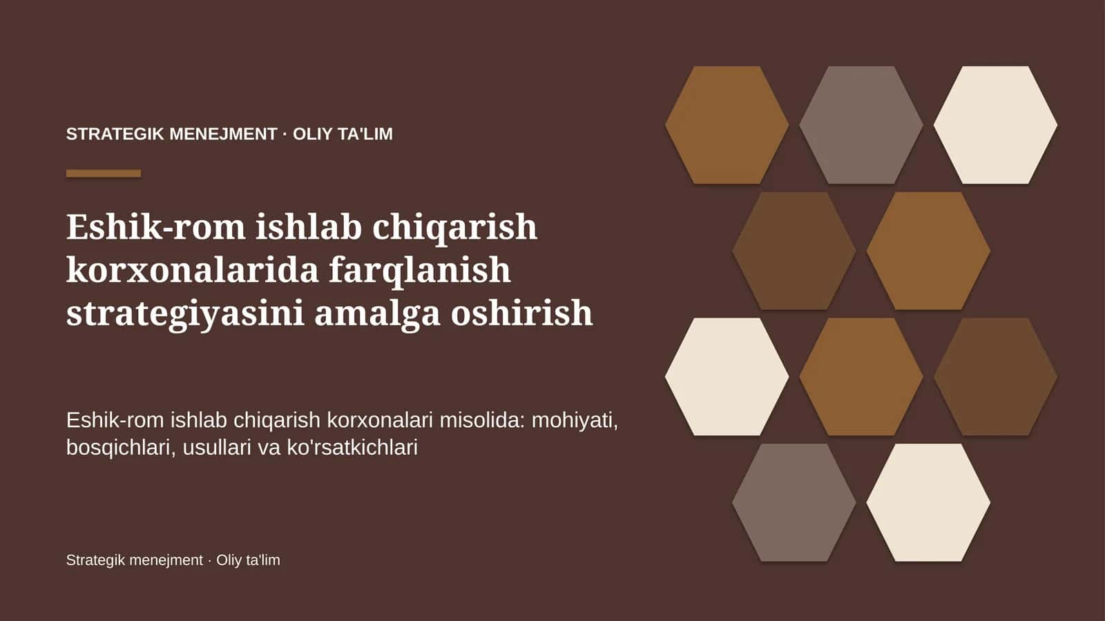 Eshik-rom ishlab chiqarish korxonalarida farqlanish strategiyasini amalga oshirish