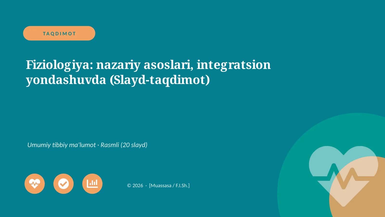 Fiziologiya: nazariy asoslari, integratsion yondashuvda (Slayd-taqdimot)