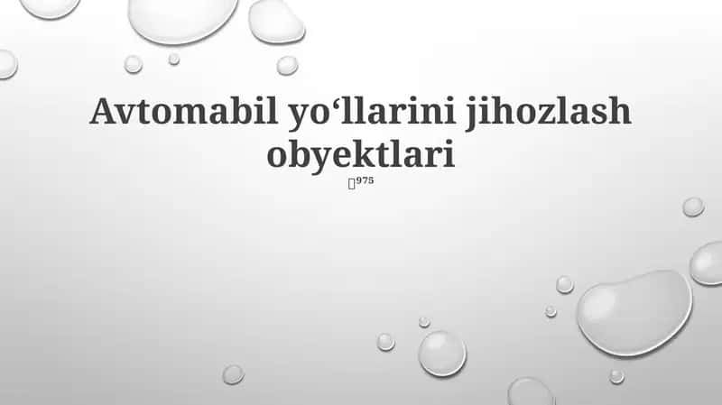 Avtomabil yoʻllarini jihozlash obyektlari