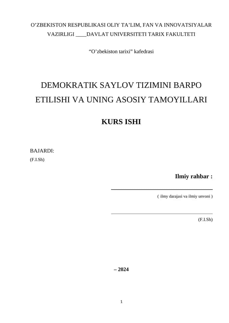 DEMOKRATIK SAYLOV TIZIMINI BARPO ETILISHI VA UNING ASOSIY TAMOYILLARI KURS ISHI
