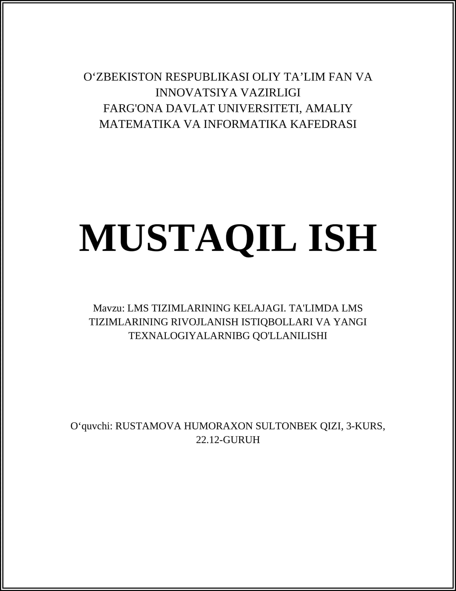 LMS TIZIMLARINING KELAJAGI. TA'LIMDA LMS TIZIMLARINING RIVOJLANISH ISTIQBOLLARI VA YANGI TEXNALOGIYALARNIBG QO'LLANILISHI