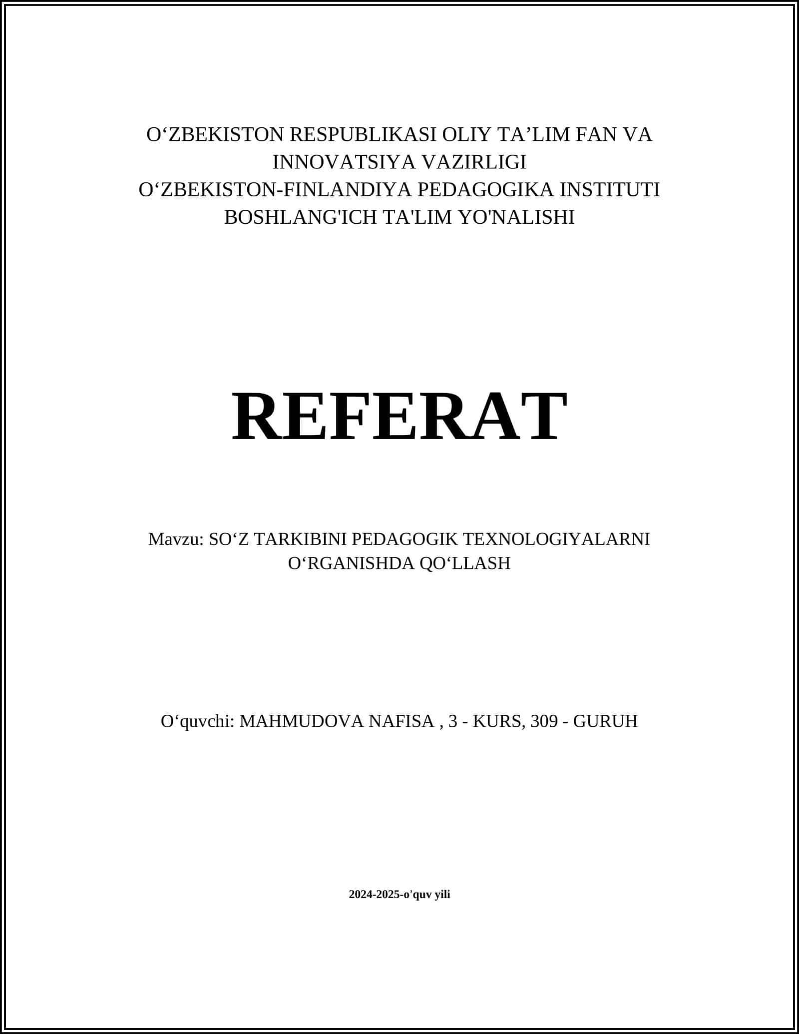 SO‘Z TARKIBINI PEDAGOGIK TEXNOLOGIYALARNI O‘RGANISHDA QO‘LLASH