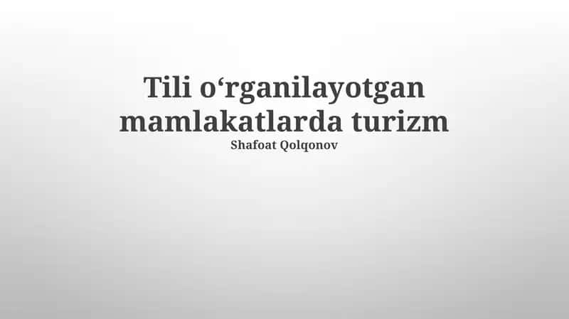 Tili oʻrganilayotgan mamlakatlarda turizm