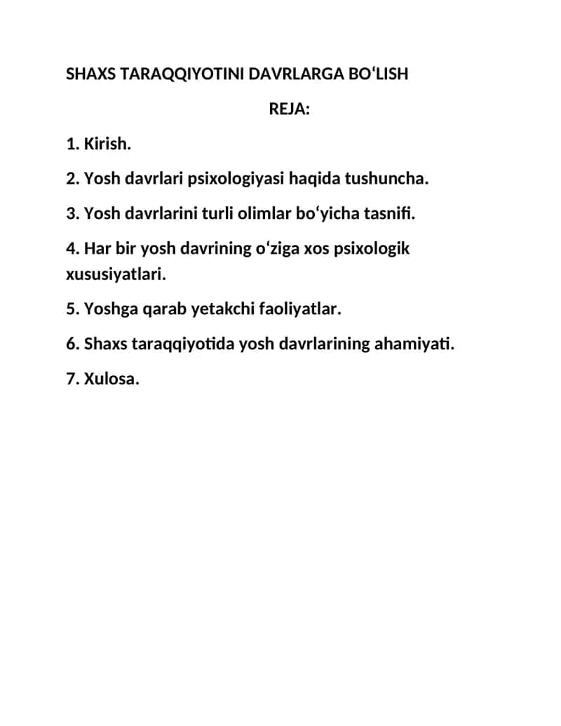 SHAXS TARAQQIYOTINI DAVRLARGA BO‘LISH