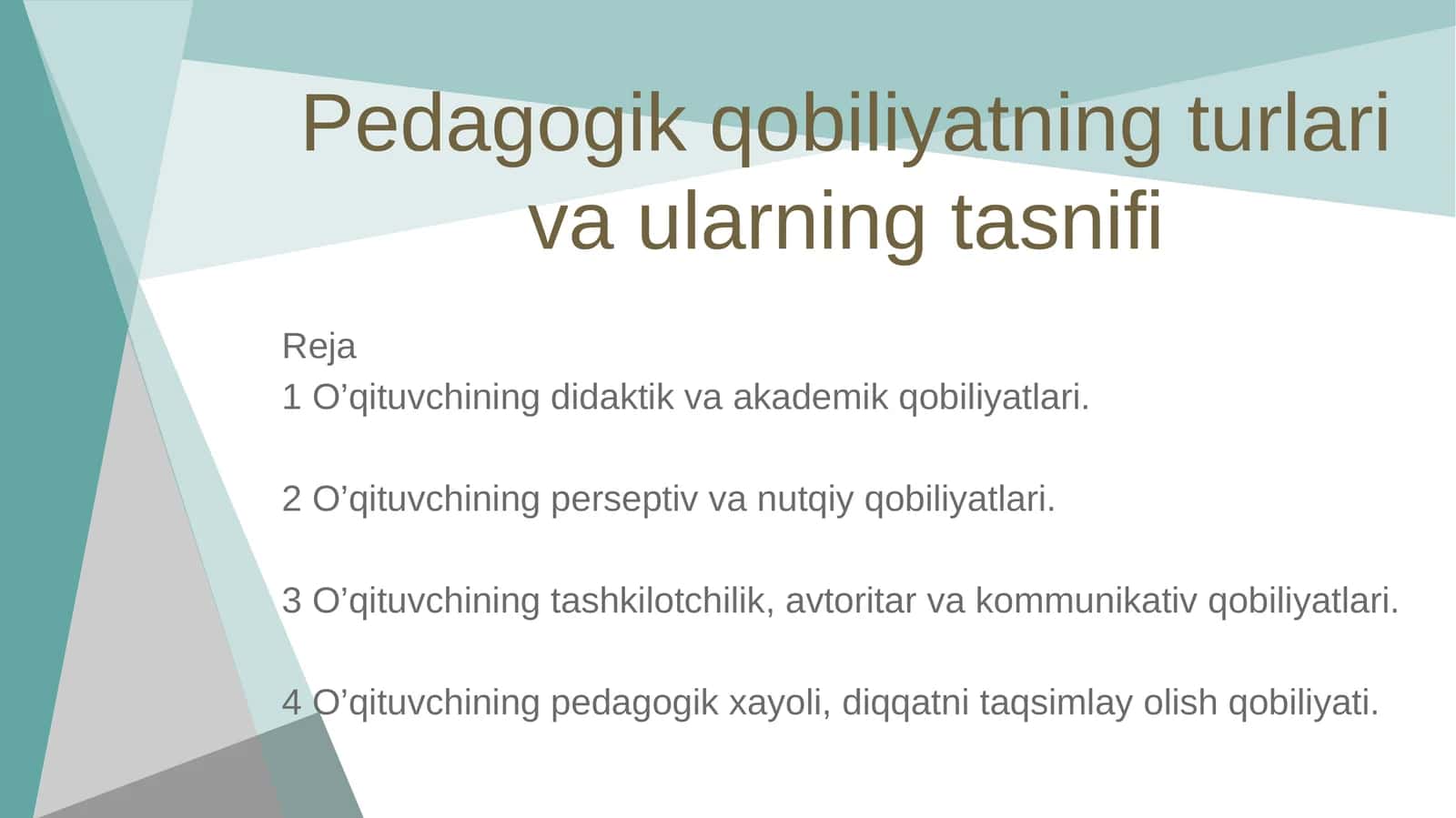 Pedagogik qobiliyatning turlari va ularning tasnifi