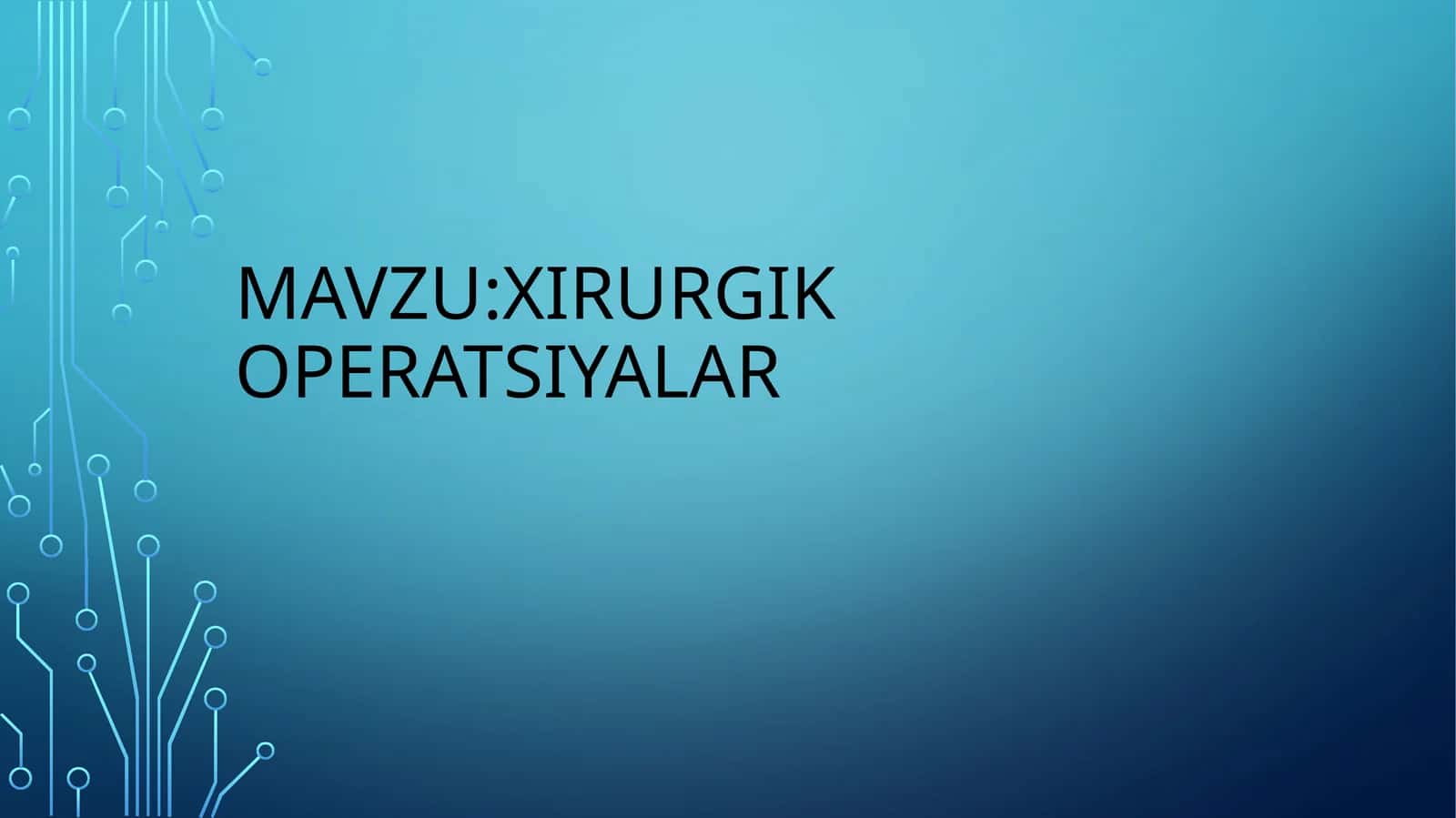 Xirurgik operatsiyalar