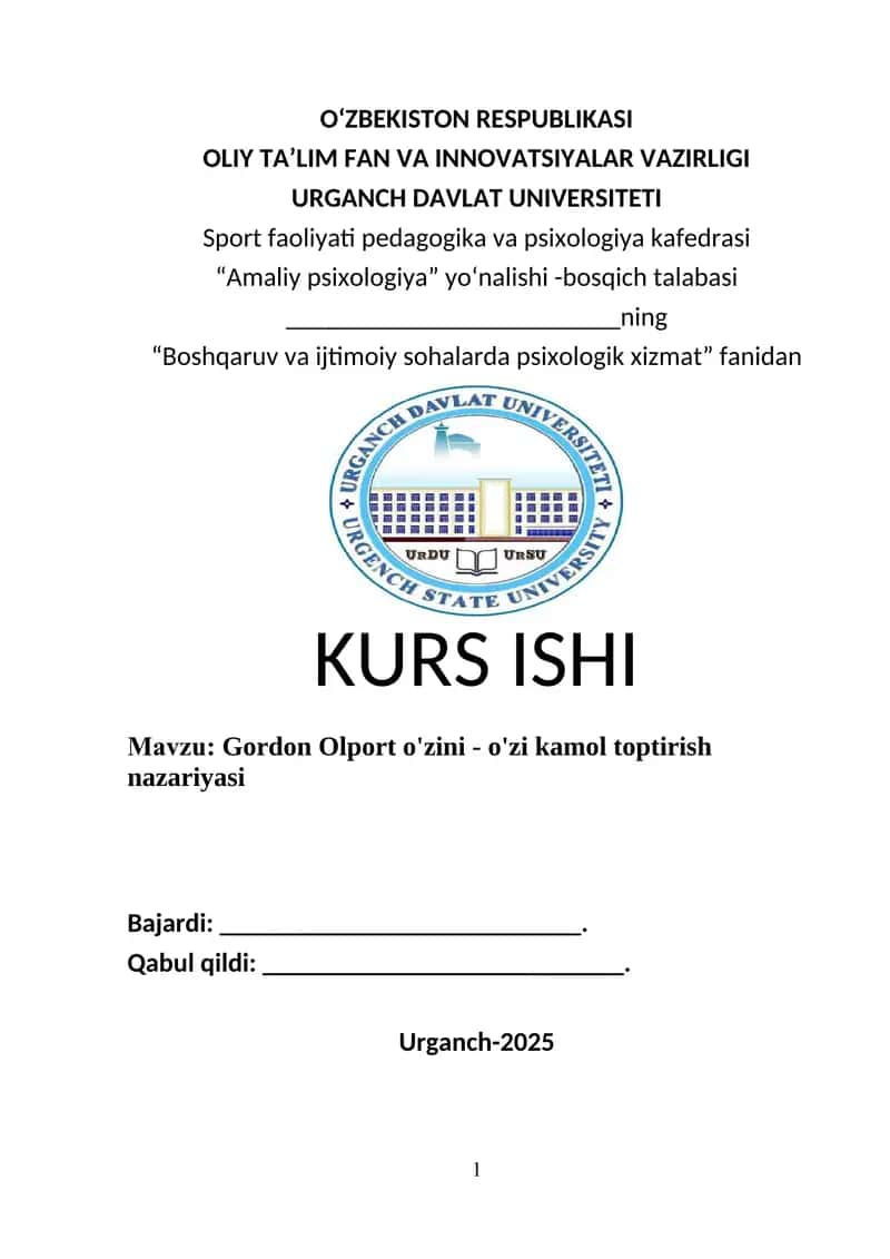 Gordon Olport o'zini - o'zi kamol toptirish nazariyasi