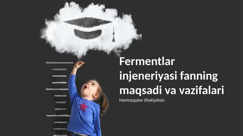Fermentlar injeneriyasi fanning maqsadi va vazifalari