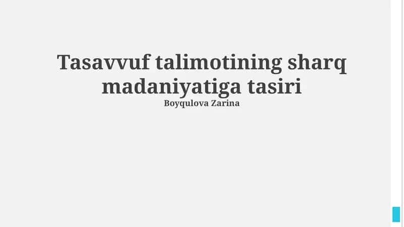 Tasavvuf talimotining sharq madaniyatiga tasiri