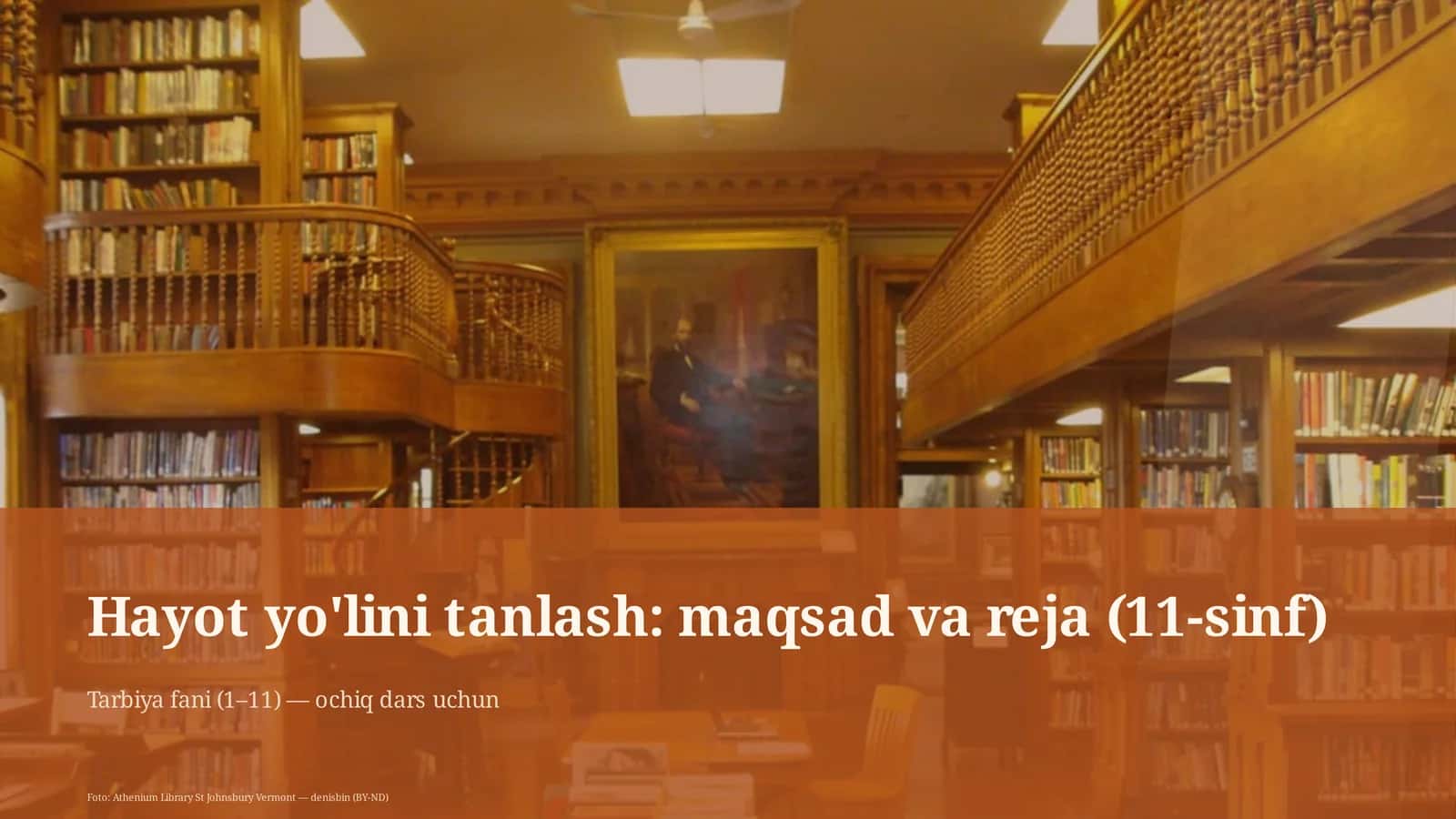 Hayot yo'lini tanlash: maqsad va reja (11-sinf)