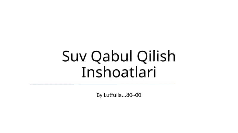 Suv Qabul Qilish Inshoatlari