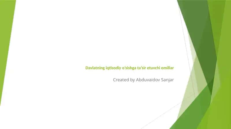 Davlatning iqtisodiy o'sishgacha'siretuvchiomillar