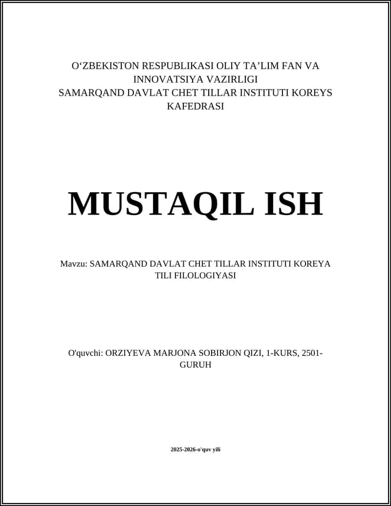 SAMARQAND DAVLAT CHET TILLAR INSTITUTI KOREYA TILI FILOLOGIYASI