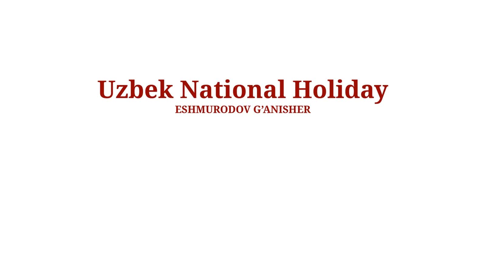 Uzbek National Holiday
