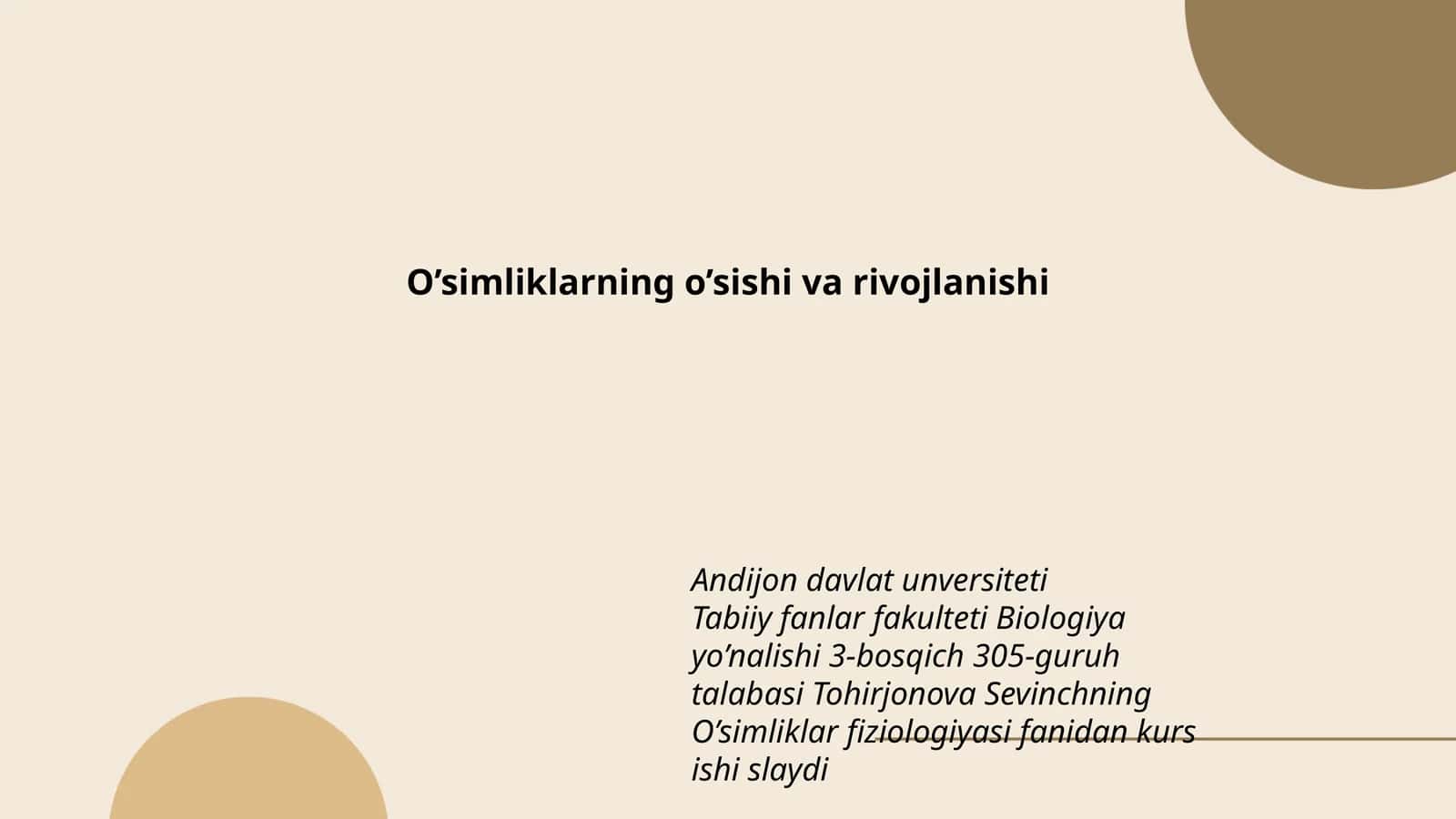 O’simliklarning o’sishi va rivojlanishi