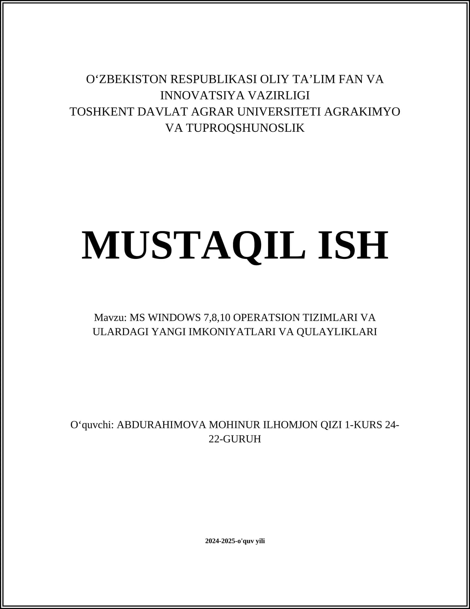 MS WINDOWS 7,8,10 OPERATSION TIZIMLARI VA ULARDAGI YANGI IMKONIYATLARI VA QULAYLIKLARI