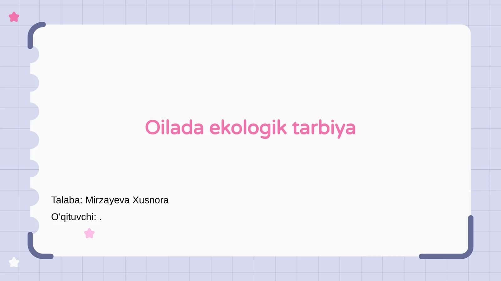 Oilada ekologik tarbiya