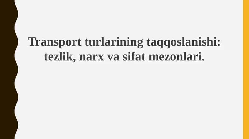 Transport turlarini taqqoslash