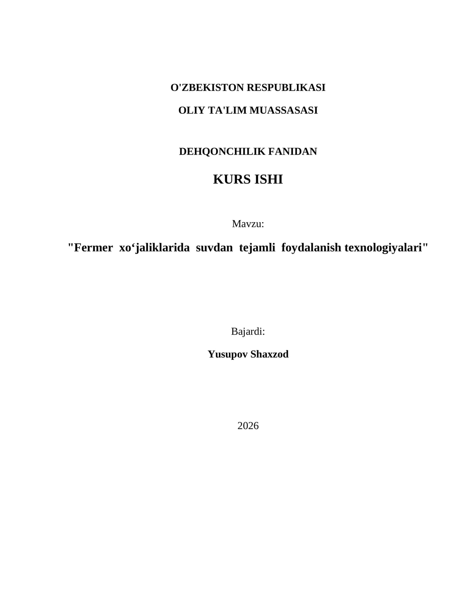 "Fermer xo‘jaliklarida suvdan tejamli foydalanish texnologiyalari"