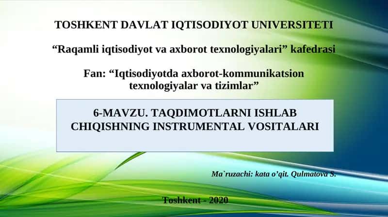 Taqdimotlarni ishlab chiqishning instrumental vositalari