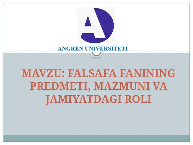 Falsafa Fanining Predmeti, Mazmuni va Jamiyatdagi Roli